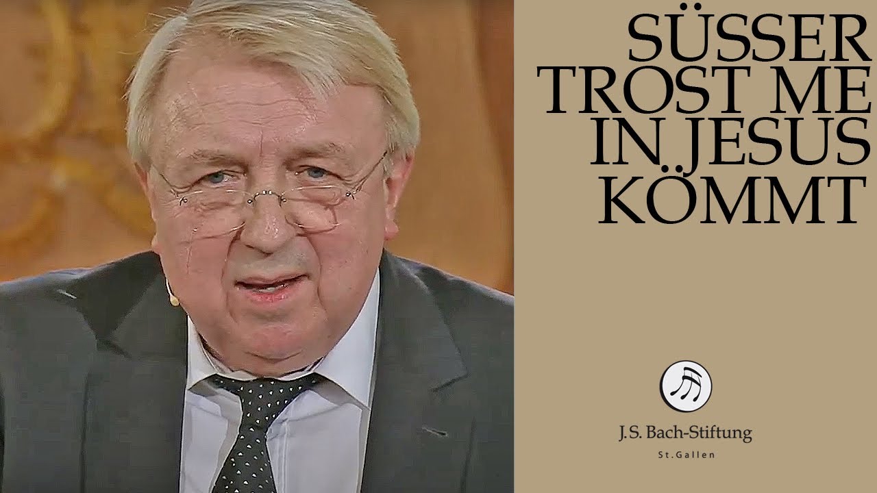 Susser Trost Mein Jesus Kommt Bachipedia Org