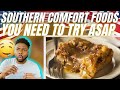 🇬🇧BRIT Reacts To SOUTHERN COMFORT FOODS YOU MUST TRY BEFORE YOU DIE!