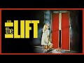 the LIFT 1983 - MOVIE TRAILER