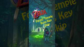 Zelda Ocarina of Time Forest Temple Boss Key Skip #zelda #randomizer #speedrun #glitch #tutorial
