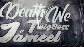 Twig Boss - Death Pon Weft Jameel