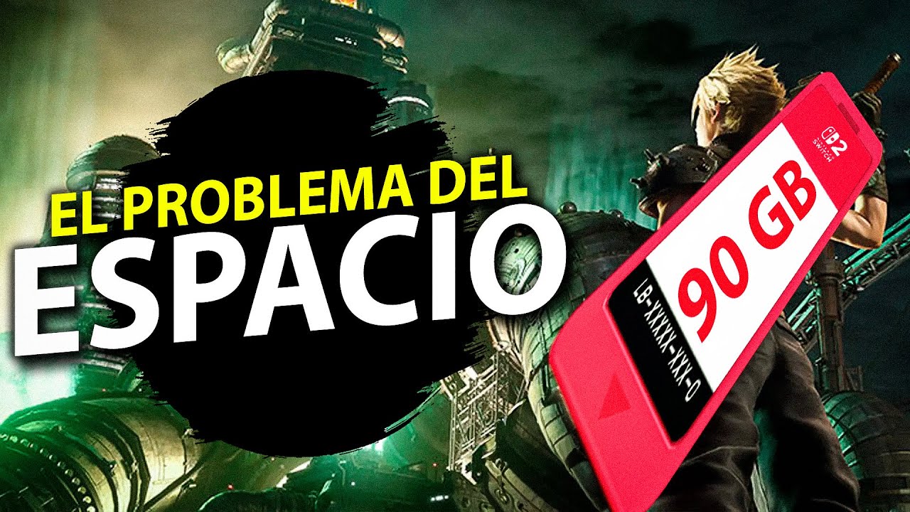 Final Fantasy VII Remake es el principio de un problema gordo para Switch 2