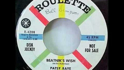 Patsy Raye & The Beatniks - Beatnik's Wish