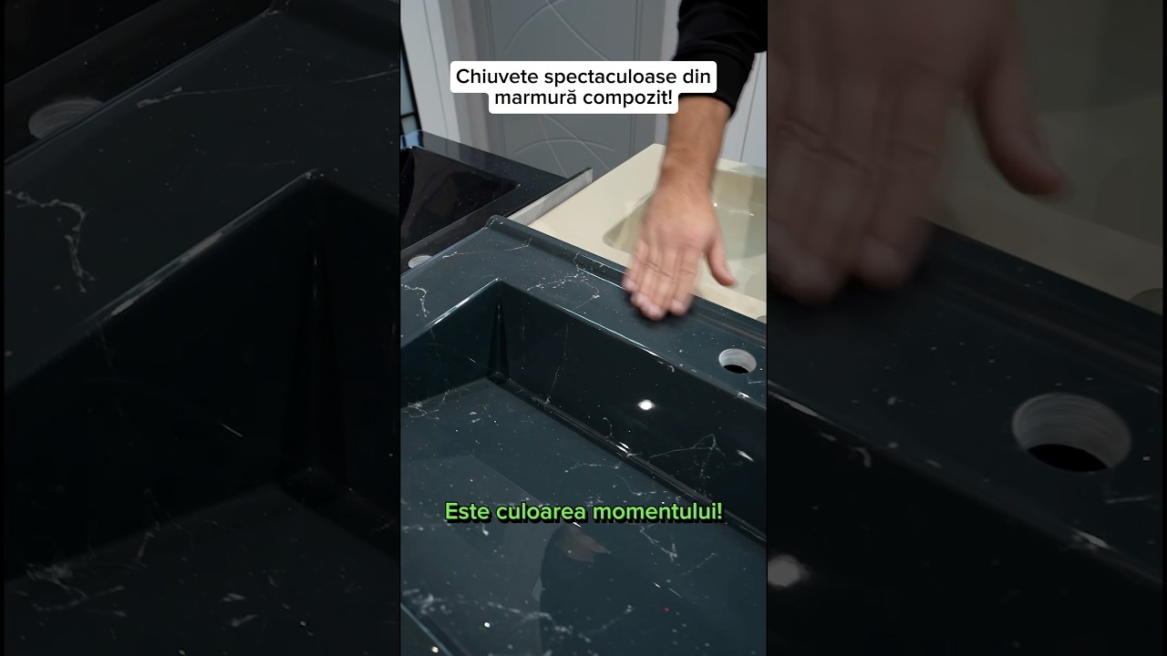 Chiuvete spectaculoase din marmură compozit!  