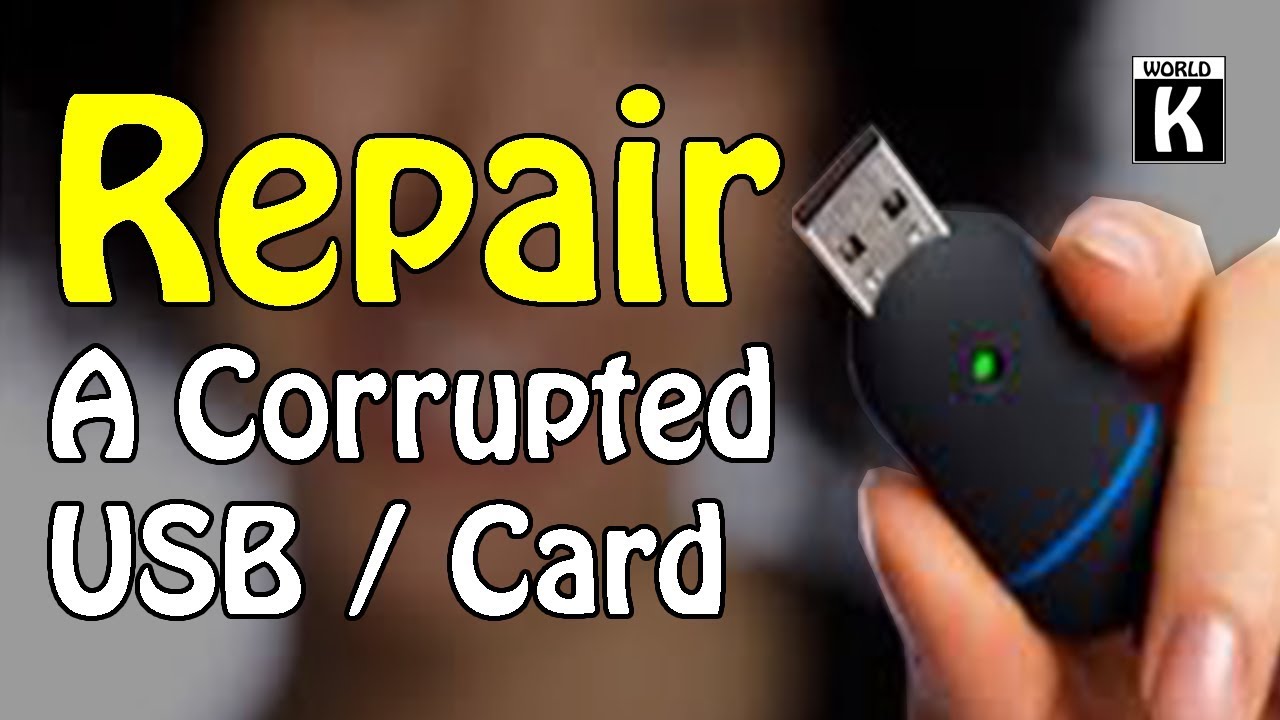 How To Repair A Corrupted USB Flash Drive or SD Card | Urdu Hindi ...