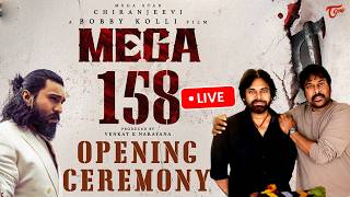 #MEGA158 Opening Ceremony LIVE | Megastar Chiranjeevi | Ram Charan | Pawan Kalyan | Bobby Kolli