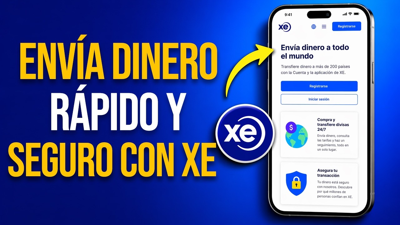 Cómo abrir una cuenta XE y enviar dinero al extranjero paso a paso