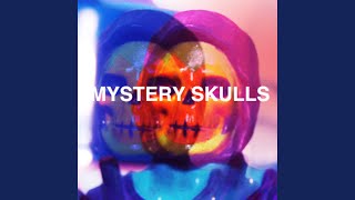 Vignette de la vidéo "Mystery Skulls - Beautiful"