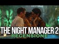 THE NIGHT MANAGER 2 (2026) | VOTO 8! [RECENSIONE]