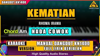 KEMATIAN - RHOMA IRAMA \ KARAOKE DANGDUT ORIGINAL KN1400