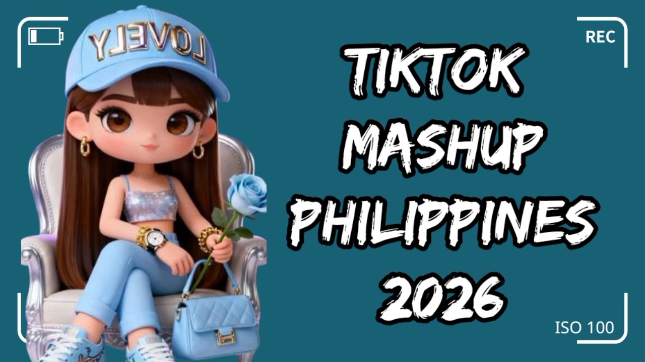New TikTok Mashup  2026 🇵🇭 Philippines 💗