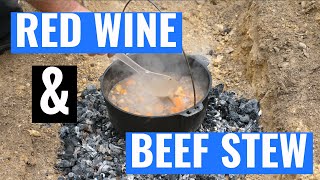 Red Wine and Beef Stew - Camp Cooking