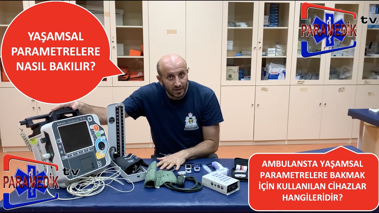 Ambulansta Yaşamsal Parametrelere Nasıl Bakılır?