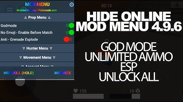 HIDE ONLINE MOD MENU 4.9.6 GOD MODE, UNLIMITED AMMO, ESP, UNLOCK ALL