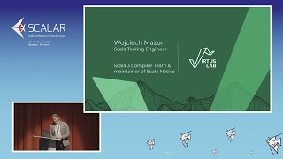 Wojciech Mazur THE FUTURE OF WEBASSEMBLY FOR SCALA Scalar Conference 2023