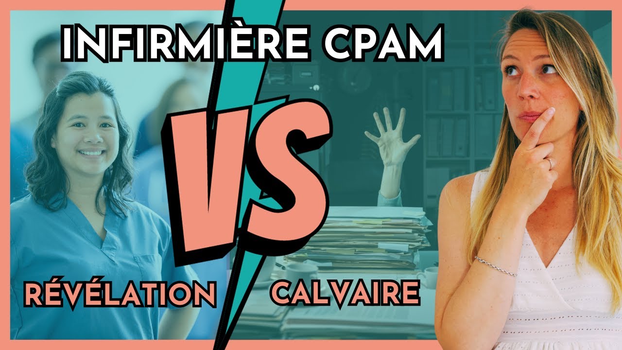 Infirmière CPAM : bonne idée ou calvaire ?