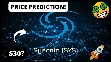 WHAT IS $SYS? THE BEST ALTCOIN FOR NEXT BULLRUN! SYSCOIN PRICE PREDICTION | #CRYPTO #ALTCOINS #NFT