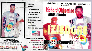 UKODO - OKPOKHA SPECIAL - BEST OF UKODO VOL.2  RICHARD OKHOMINA ALISA UKODO (ALBUM) | BENIN MUSIC