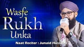 Download Lagu Wasf-e-Rukh | Kalam by Imam Ahmed Raza | Naat by Junaid Hussaini"