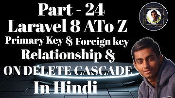 Laravel 8 How to set primary key and foreign key relationship in migration || onDelete cascade