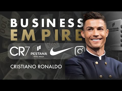 Cristiano Ronaldo's Business Empire: First Football Billionaire In The World