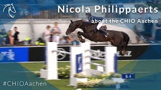 Nicola Philippaerts about the CHIO Aachen