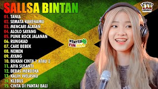 SALLSA BINTAN X 3 PEMUDA BERBAHAYA FULLL ALBUM 2023 | TANIA | SEMATA KARENAMU | SKA REGGAE MUSIK