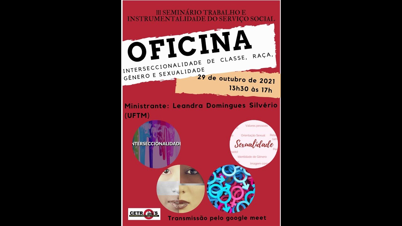 OFICINA - Interseccionalidade de classe, raça, gênero e sexualidade