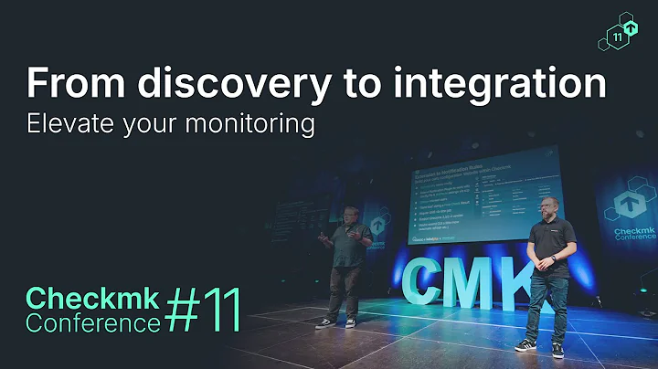 Checkmk Conference #11: From discovery to integration – Elevate your monitoring