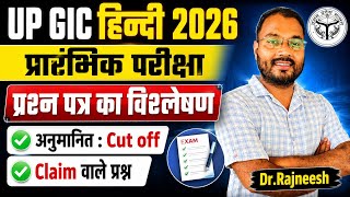 UP GIC हिन्दी Pre Exam 2026 | Analysis : Solved Paper | Cut off | Dr.Rajneesh