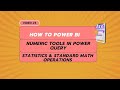 Numeric Tools in Power Query | Statistics, Standard Math Operations | Simplest Power BI Explanation