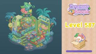 【Dreamy Room】Level 587 gameplay walkthrough #gameplay #walkthrough #asmr #gaming
