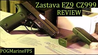 Zastava EZ 9 aka CZ999 9mm semi auto pistol Review- JSD Arms