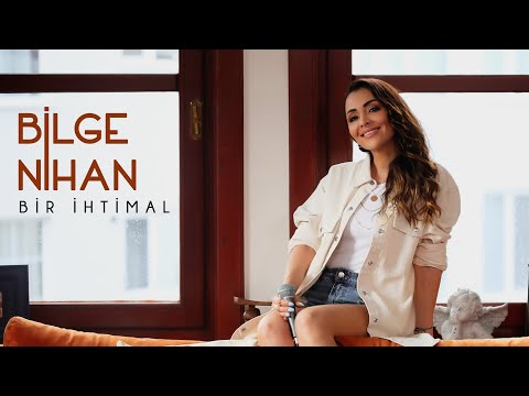 Bilge Nihan - Bir İhtimal (Official Live Performance)