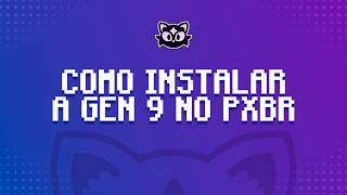 COMO JOGAR A GEN9 NO PIXELMON BRASIL!