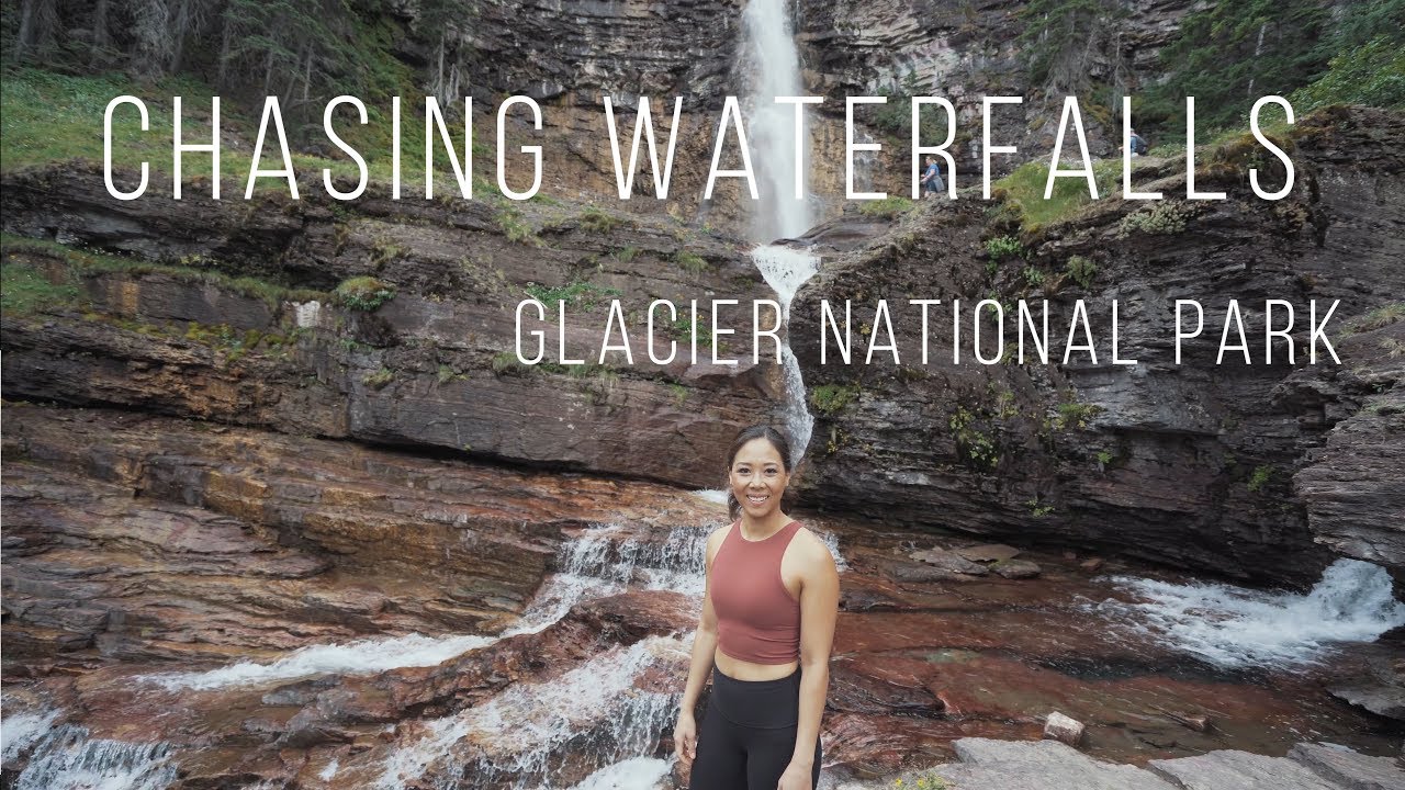 CHASING WATERFALLS | Glacier National Park