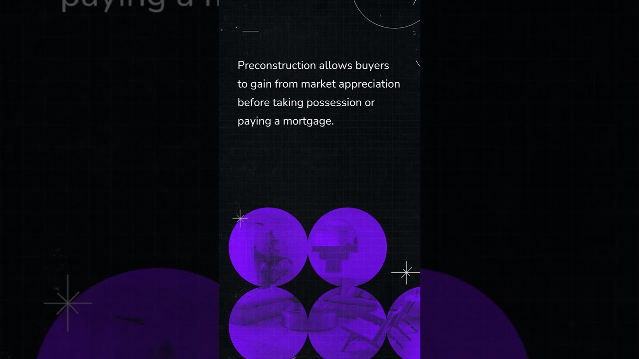 Advantages of Buying Early in Preconstruction Real Estate