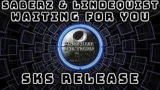 SaberZ & Lindequist - Waiting For You | SKS Release