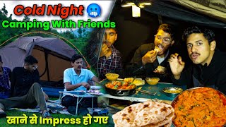 Cold Night Camping With Friends Forest Adventure In Uttarakhand Unknown Dreamer
