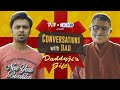 TVF’s Conversations with Dad: Daddyji’s Gift