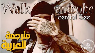 Central Cee - walk in wardrobe (Lyrics - مترجمة)(Music Video)