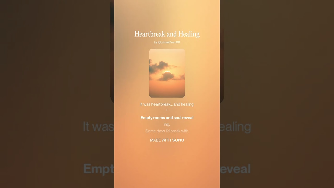 Heartbreak and Healing