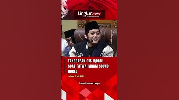 Tanggapan Gus Iqdam Soal Fatwa Haram Sound Horeg