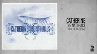 Catherine - Praise the Night Time