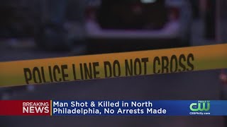 Police: Man Shot 7 Times, Killed In North Philadelphia