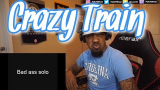 Ozzy Osbourne - Crazy Train (REACTION!!!)