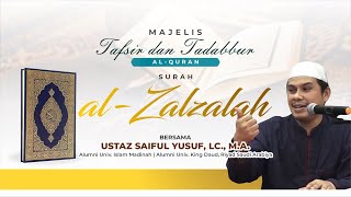 Tadabbur Al-Qur'an QS. Al-Zalzalah