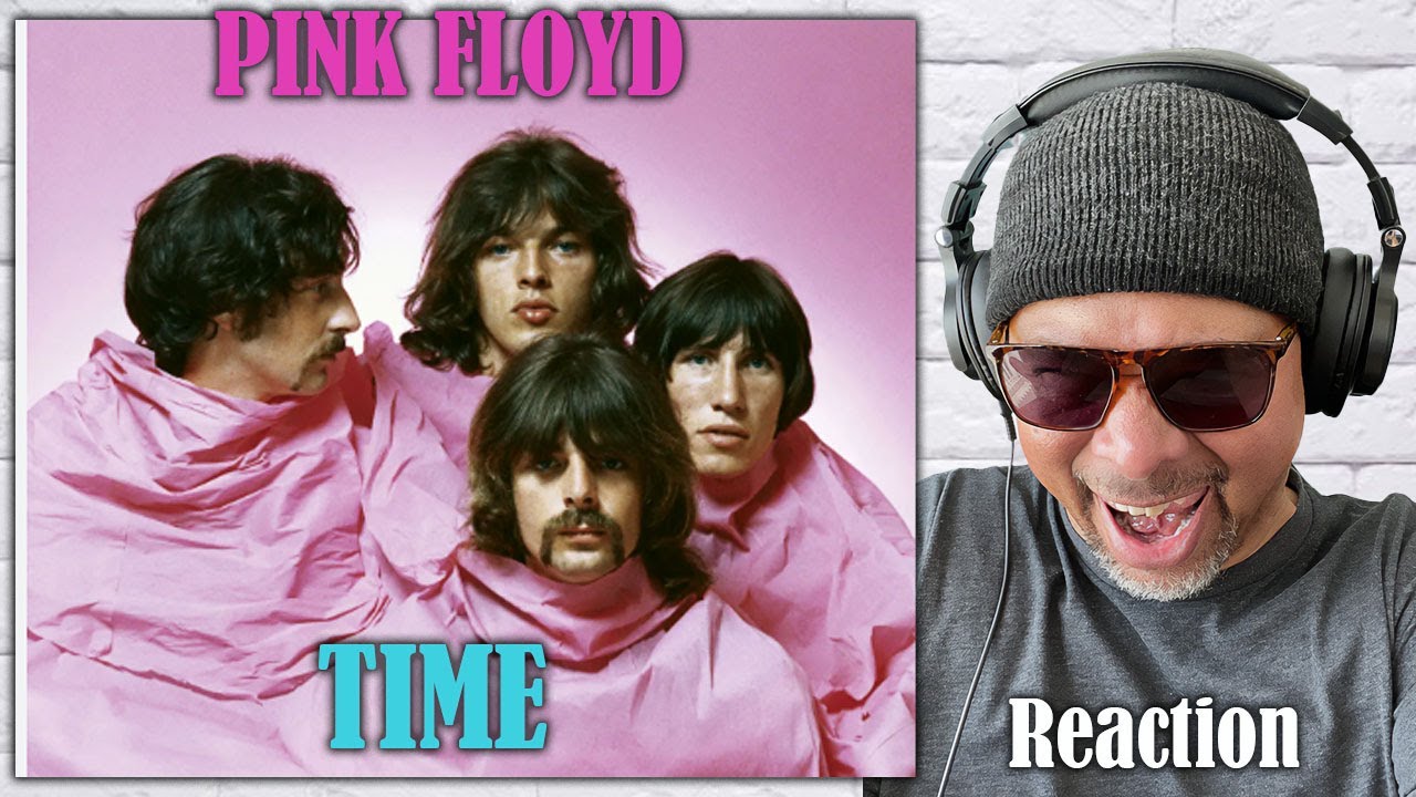 OUT OF THIS WORLD!! FIRST TIME REACTION PINK FLOYD Time YouTube