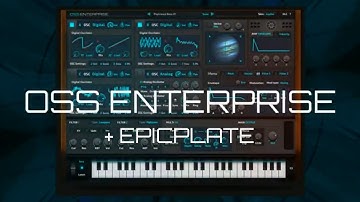 Free Plugins | OSS Enterprise Hybrid Synth + epicPLATE Reverb