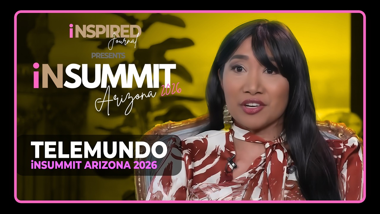 Telemundo iNSUMMIT Arizona 2026 - iNSPIRED Journal